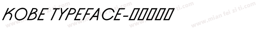 KOBE TYPEFACE字体转换